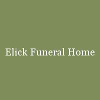Find the names, dates, locations and services of the deceased, as well as the celebratory words of their families and friends. . Elick funeral home